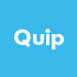 Quip